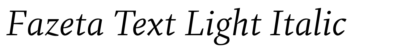 Fazeta Text Light Italic